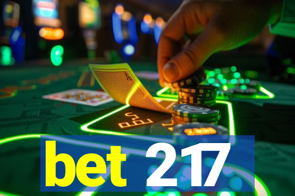 bet 217